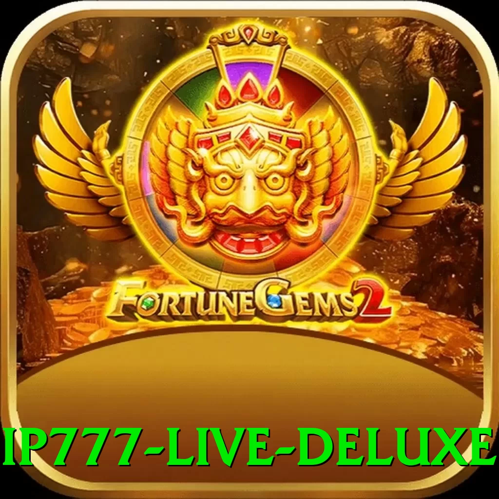 ip777 Live Deluxe - 🎯 apk